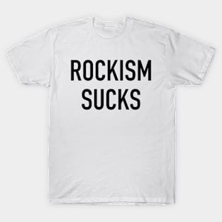 Rockism Sucks T-Shirt